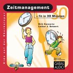 Zeitmanagement - fit in 30 Minuten (MP3-Download)