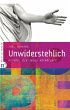 Unwiderstehlich - Bild 1