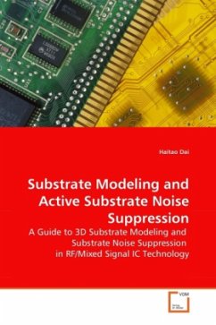 Substrate Modeling and Active Substrate Noise Suppression - Dai, Haitao