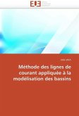 Méthode Des Lignes de Courant Appliquée À La Modélisation Des Bassins