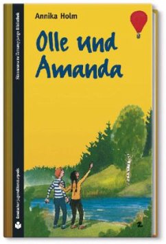 Olle und Amanda - Holm, Annika