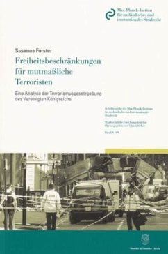 Freiheitsbeschränkungen für mutmaßliche Terroristen. - Forster, Susanne