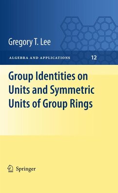 Group Identities on Units and Symmetric Units of Group Rings - Lee, Gregory T