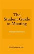 The Student Guide to Mooting - Bild 1