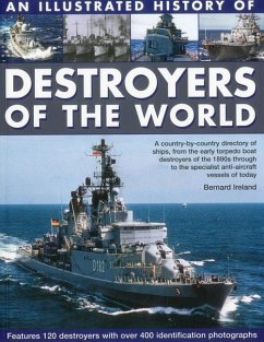 An Illustrated History of Destroyers of the World - Ireland, Bernard