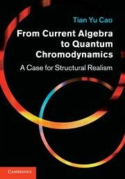 From Current Algebra to Quantum Chromodynamics - Cao, Tian Yu