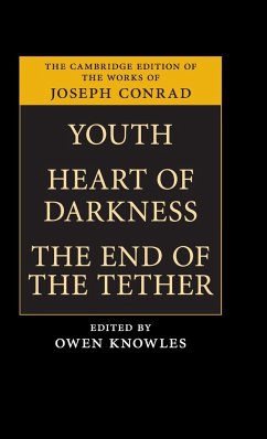 Youth, Heart of Darkness, The End of the Tether - Conrad, Joseph