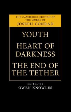 Youth, Heart of Darkness, The End of the Tether - Conrad, Joseph