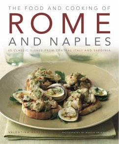 The Food and Cooking of Rome and Naples - Harris, Valentina