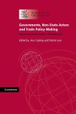 Governments, Non-State Actors and Trade Policy-Making