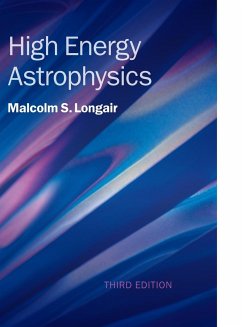 High Energy Astrophysics - Longair, Malcolm S. (University of Cambridge)