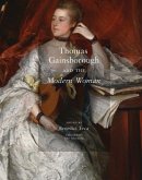 Thomas Gainsborough and the Modern Woman