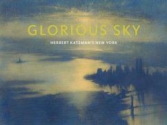 Glorious Sky - Blaut, Julia; Manthorne, Katherine; Russo, Jillian