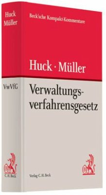 Verwaltungsverfahrensgesetz (VwVfG), Kommentar - Huck, Winfried; Müller, Martin