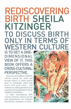 Rediscovering Birth - Kitzinger, Sheila