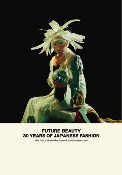 Future Beauty - Fukai, Akiko; Vinken, Barbara; Frankel, Susannah