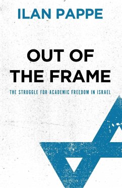 Out Of The Frame - Pappe, Ilan