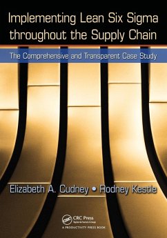 Implementing Lean Six Sigma throughout the Supply Chain - Cudney, Elizabeth A; Kestle, Rodney