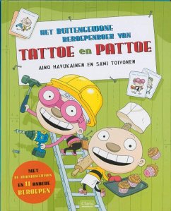 Het buitengewone beroepenboek van Tattoe en Pattoe - Havukainen, Aino