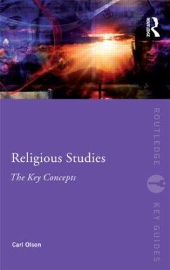 Religious Studies: The Key Concepts - Olson, Carl