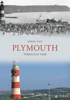 Plymouth Through Time - Tait, Derek