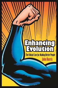 Enhancing Evolution - Harris, John