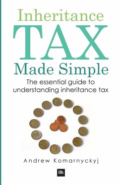 Inheritance Tax Made Simple - Komarnyckyj, Andrew