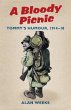 A Bloody Picnic: Tommy's Humour, 1914-18 - Bild 1