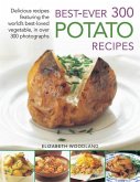 Best-Ever 300 Potato Recipes