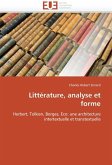 Littérature, Analyse Et Forme Littérature, Analyse Et Forme