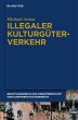Illegaler Kulturgüterverkehr - Bild 1