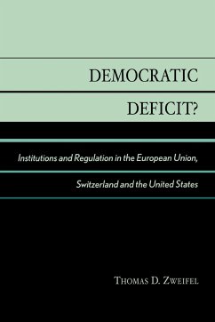 Democratic Deficit? - Zweifel, Thomas D.
