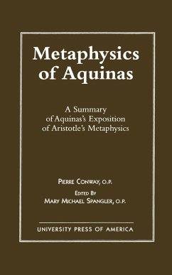 Metaphysics of Aquinas - Conway, Pierre; Spangler, Mary Michael