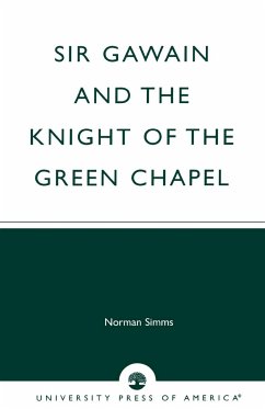 Sir Gawain and the Knight of the Green Chapel - Simms, Norman