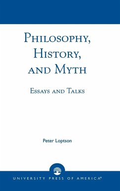Philosophy, History, and Myth - Loptson, Peter