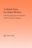 A Global Union for Global Workers