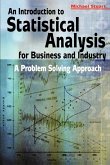 An Introduction to Statistical Analysis for Business and Industry