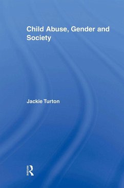 Child Abuse, Gender and Society - Turton, Jackie