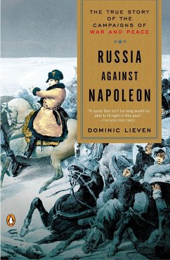 Russia Against Napoleon - Lieven, Dominic