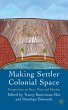Making Settler Colonial Space - Bild 1