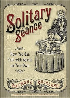 Solitary Seance - Buckland, Raymond