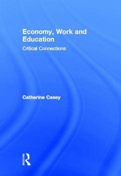Economy, Work, and Education - Casey, Catherine