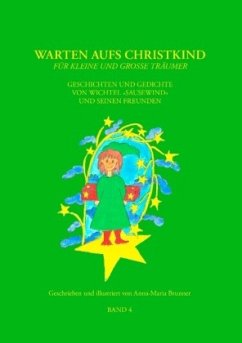 Warten aufs Christkind, Band 4 - Brunner, Anna-Maria