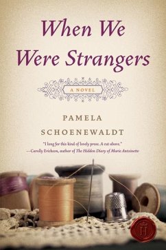 When We Were Strangers - Schoenewaldt, Pamela