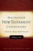 Luke 6-10 MacArthur New Testament Commentary