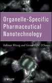 Organelle-Specific Pharmaceutical Nanotechnology