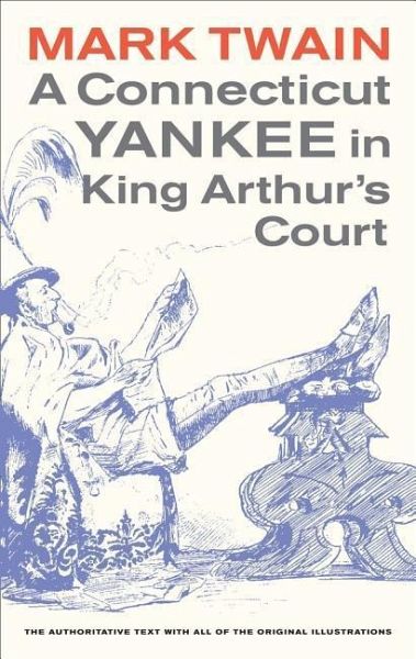 A Connecticut Yankee in King Arthur's Court A Connecticut Yankee in King Arthur's Court