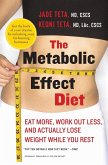 Metabolic Effect Diet, The