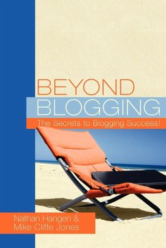 Beyond Blogging - Hangen, Nathan