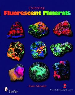 Collecting Fluorescent Minerals - Schneider, Stuart